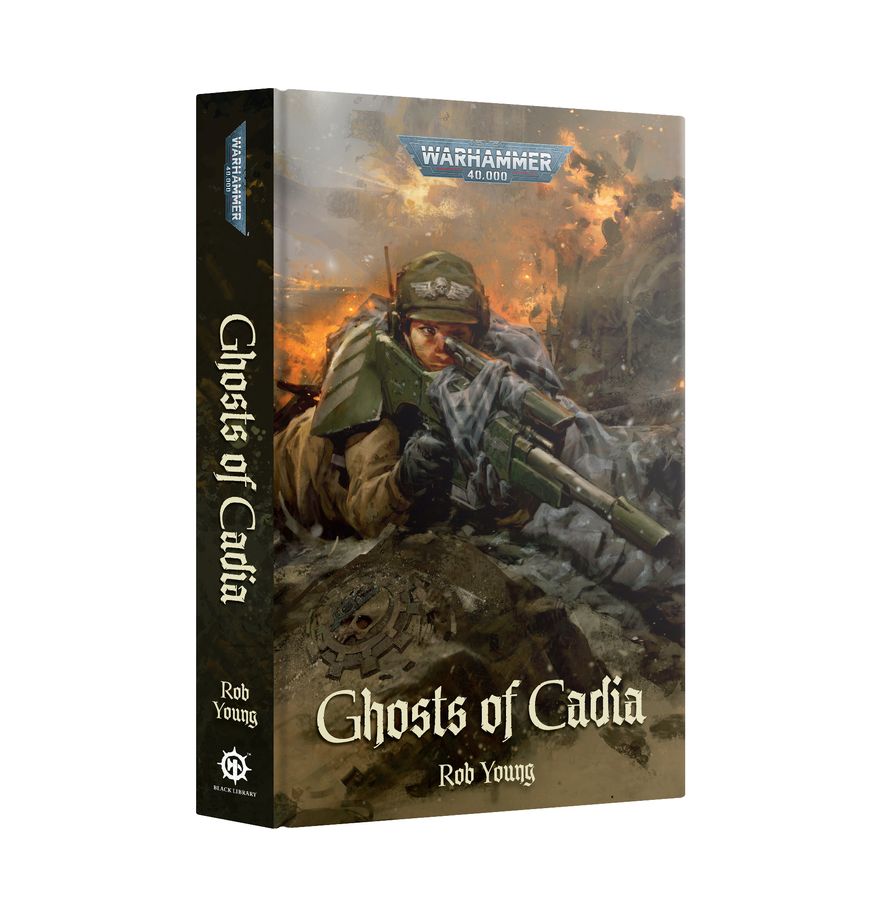 Warhammer: Ghosts of Cadia (Hardback)