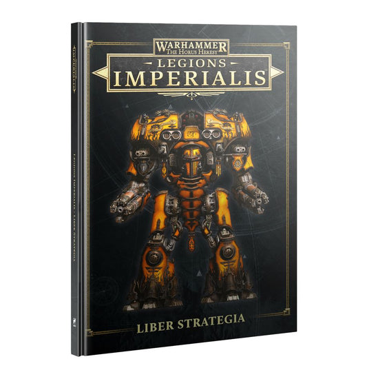 Warhammer: Legions Imperialis: Liber Strategia