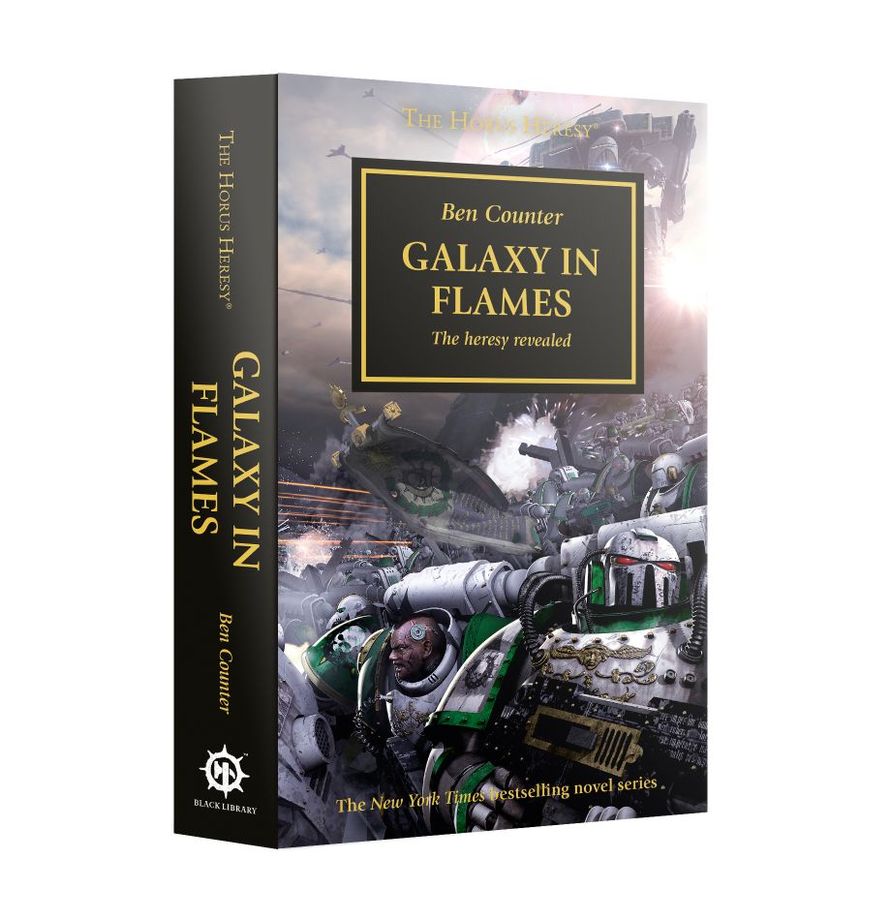 Warhammer: Galaxy in Flames (Paperback) The Horus Heresy Book 3