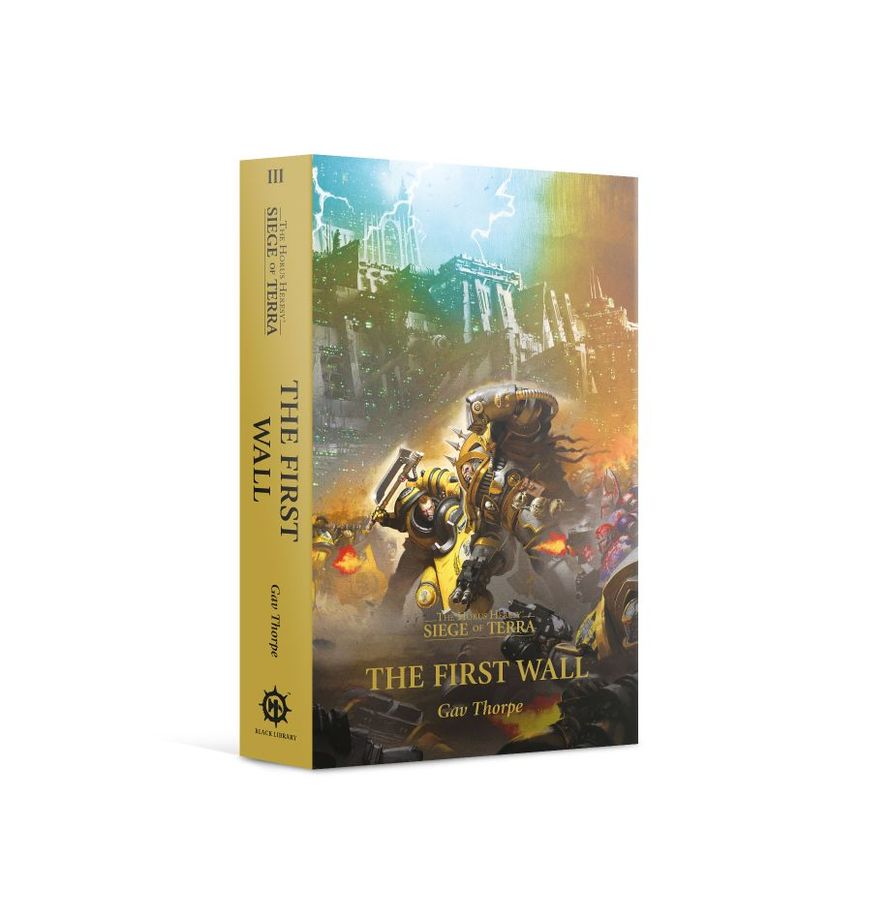 Warhammer: The First Wall (Paperback) The Horus Heresy