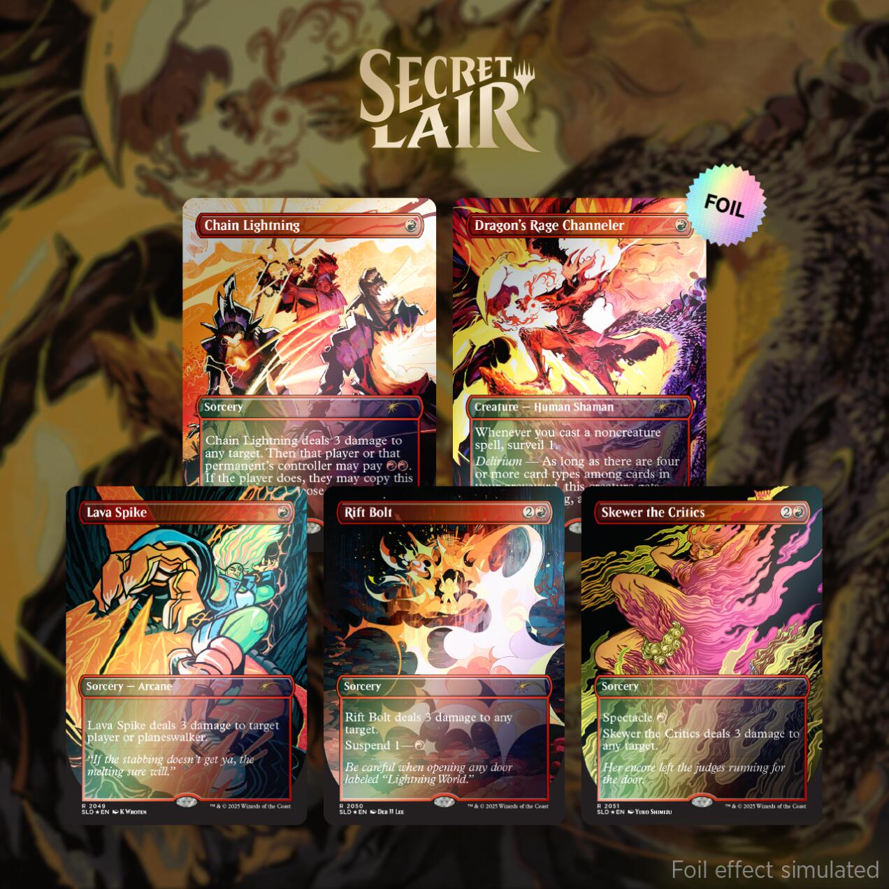 Secret Lair Drop: EVERYTHING IS ON FIRE - Rainbow Foil Edition