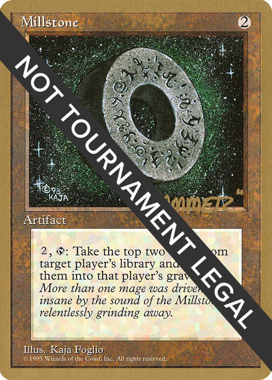 Millstone - 1996 Shawn "Hammer" Regnier (4ED)