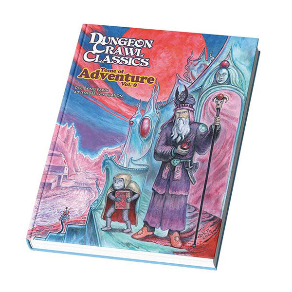 Dungeon Crawl Classics: Tome of Adventure, Volume 8- Dying Earth