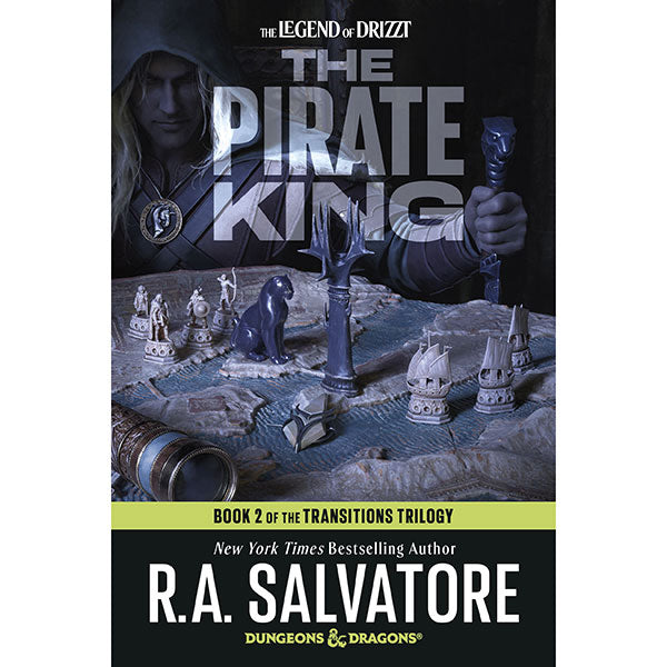 Dungeons & Dragons: The Legend of Drizzt- The Transitions Trilogy- The Pirate King (Book 2)
