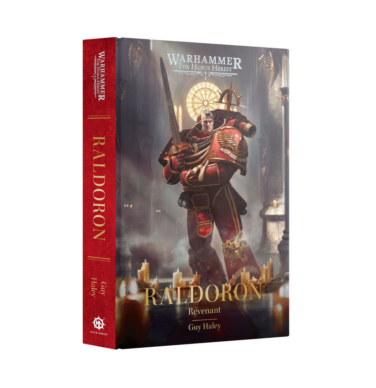 Warhammer: The Horus Heresy: Raldoron: Revenant (Hardback)