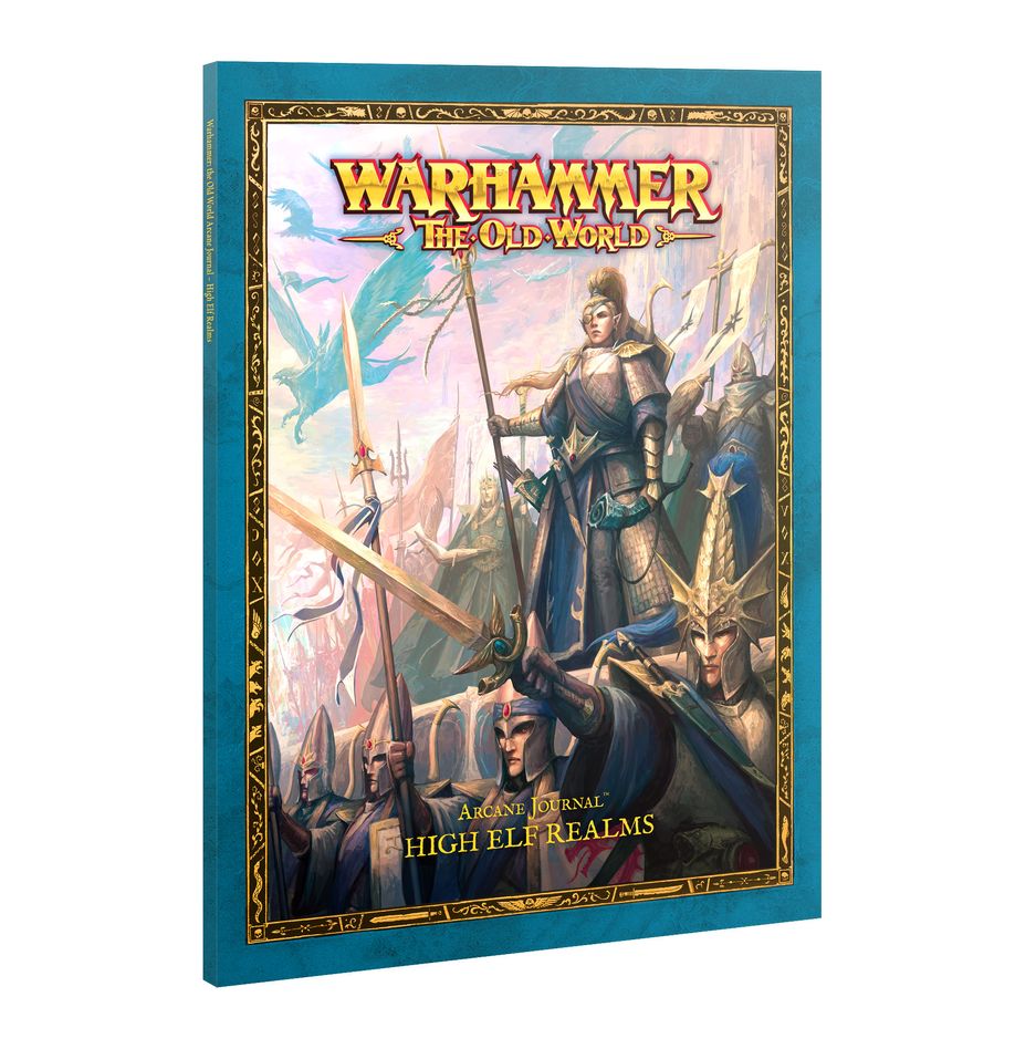 Warhammer: Arcane Journal: High Elf Realms