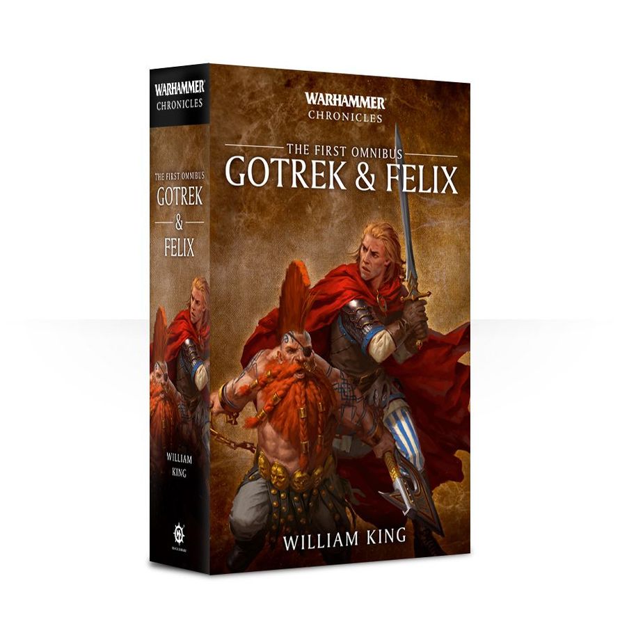 Warhammer: Gotrek and Felix: The First Omnibus (Paperback)