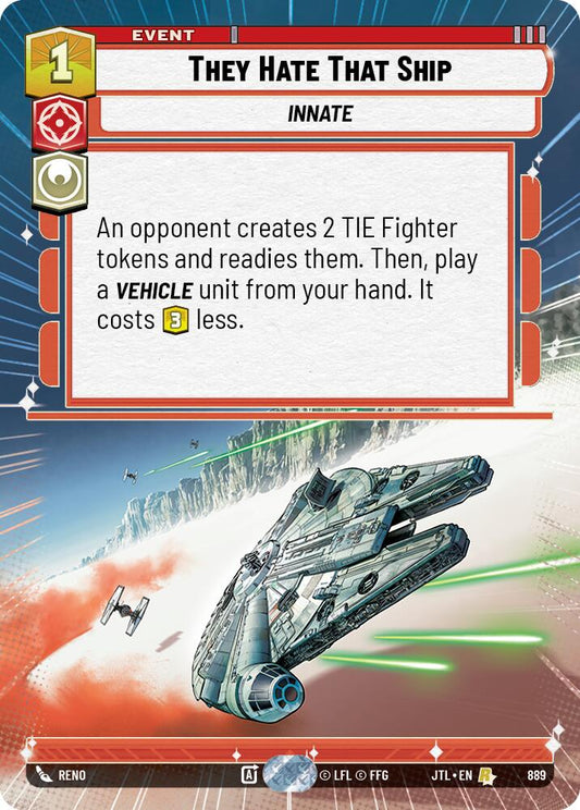 They Hate That Ship (Hyperspace Foil)