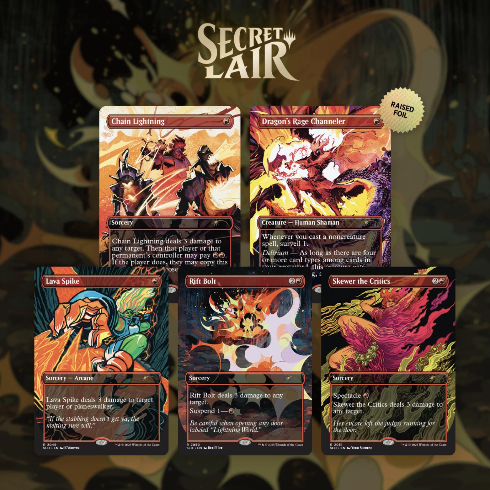 Secret Lair Drop: EVERYTHING IS ON FIRE - Raised Foil Edition