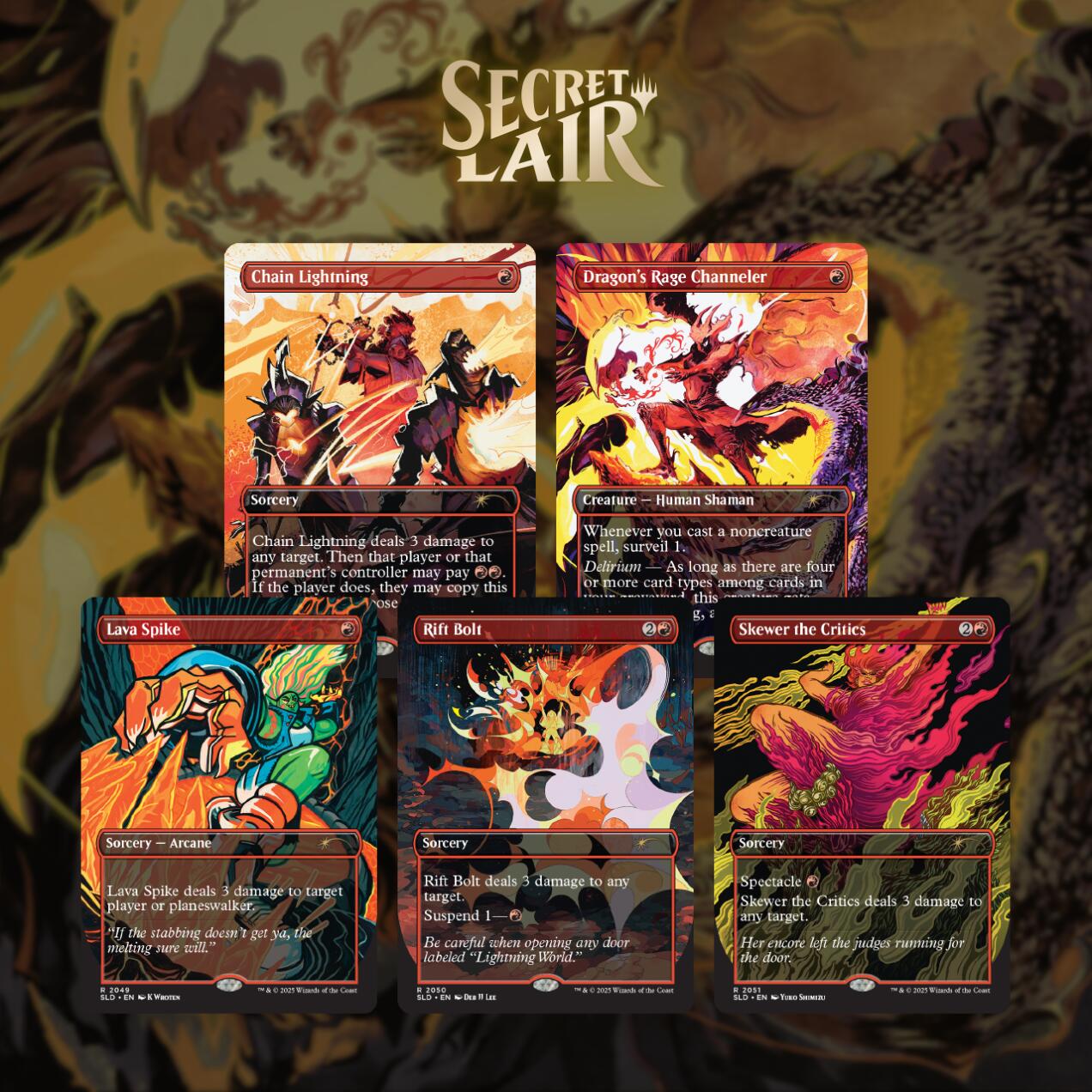 Secret Lair Drop: EVERYTHING IS ON FIRE - Non-Foil Edition
