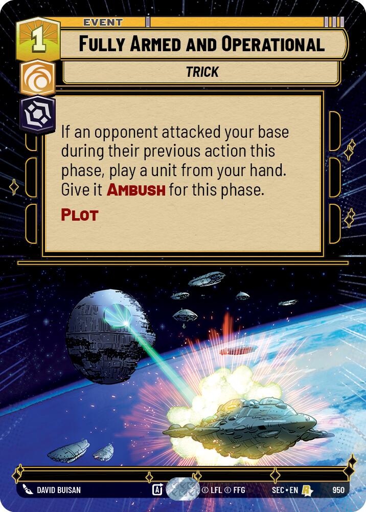 Fully Armed and Operational (Hyperspace Foil)