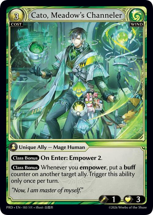 Cato, Meadow's Channeler