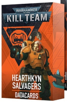 Warhammer 40K: Kill Team - Hearthkyn Salvagers Datacards