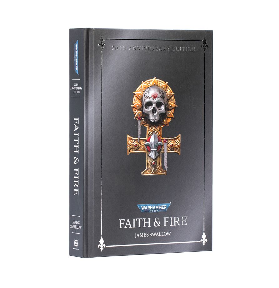 Warhammer: Faith & Fire (Hardback Anniversary Edition)