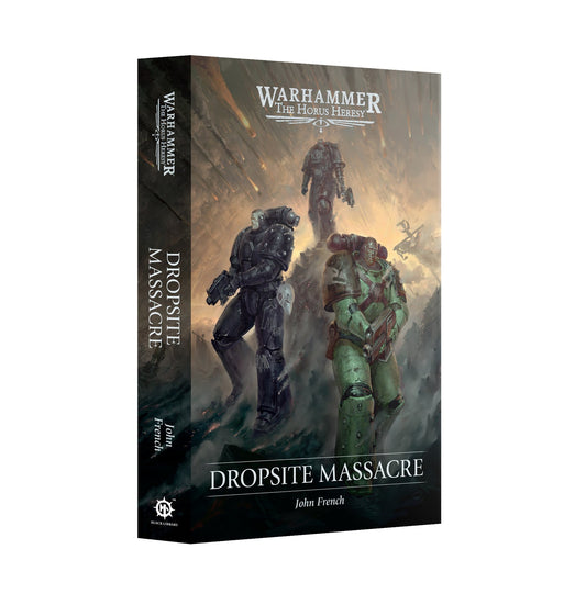 Warhammer: The Horus Heresy: Dropsite Massacre (Paperback)