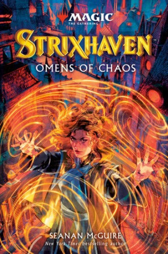Magic the Gathering: Strixhaven: Omens of Chaos Novel