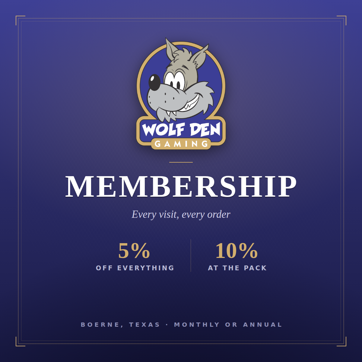 Wolf Den Gaming Membership — Annual POS